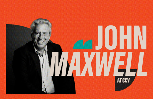 John Maxwell at CCV